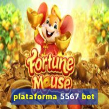 plataforma 5567 bet